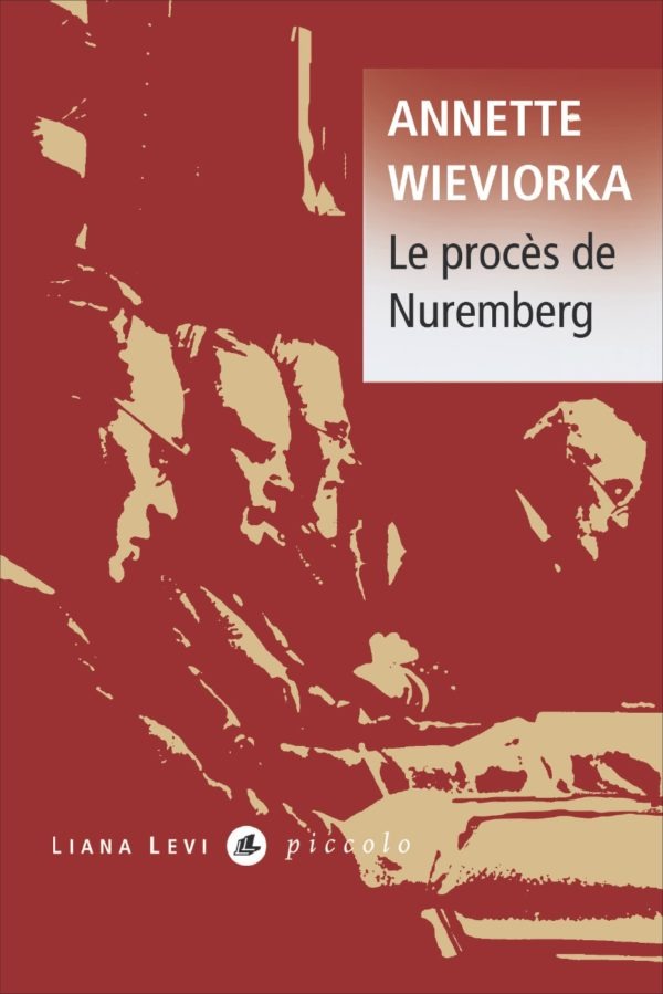 Le Procès de Nuremberg
