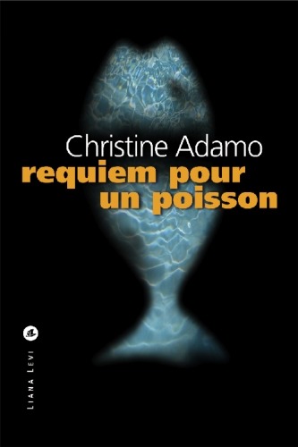 Requiem pour un poisson