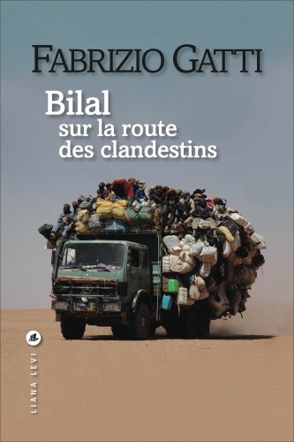Bilal, Sur la route des clandestins