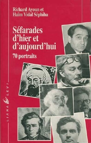 Sépharades d'hier et d'aujourd'hui (Sephardim of Yesterday and Today)