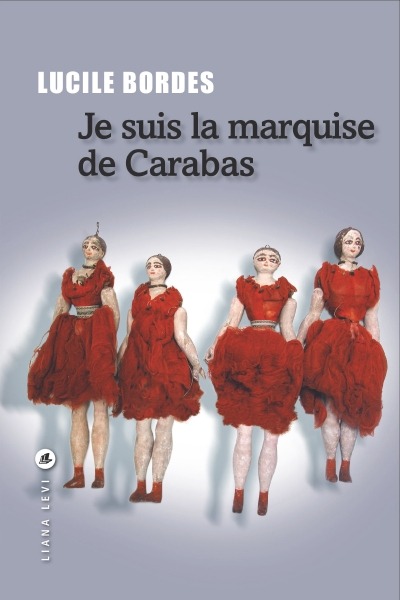 Je suis la marquise de Carabas