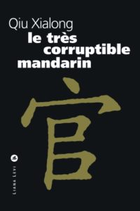 Le Très corruptible mandarin