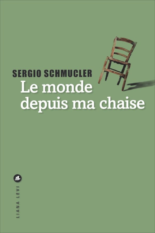 Le Monde depuis ma chaise