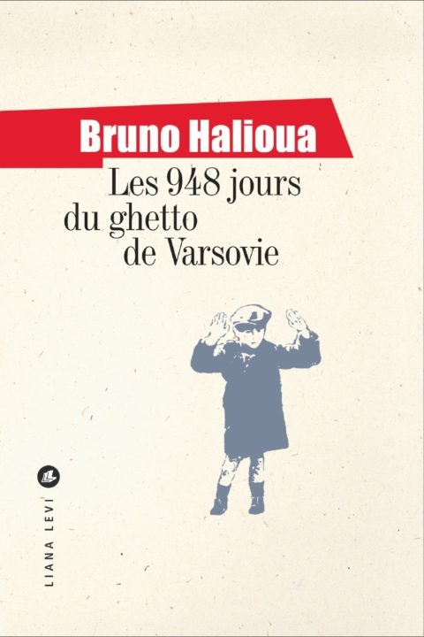 Les 948 jours du ghetto de Varsovie