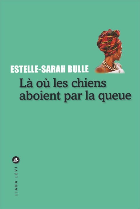 Là où les chiens aboient par la queue