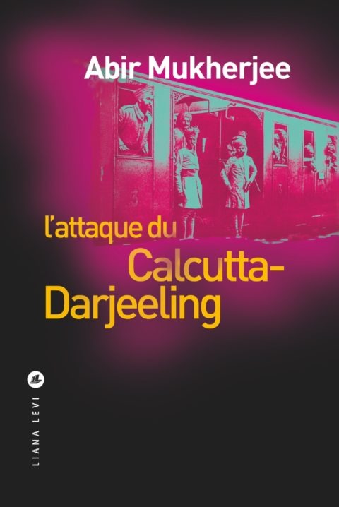 L’attaque du Calcutta-Darjeeling