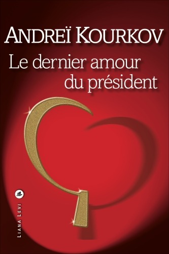 Le Dernier Amour du président