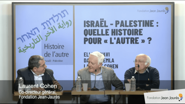 Élie Barnavi et David Chemla intérrogés par Laurent Cohen, fondateur de la fondation Jean Jaurès