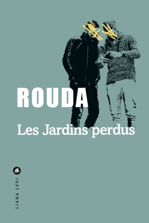 Les Jardins perdus