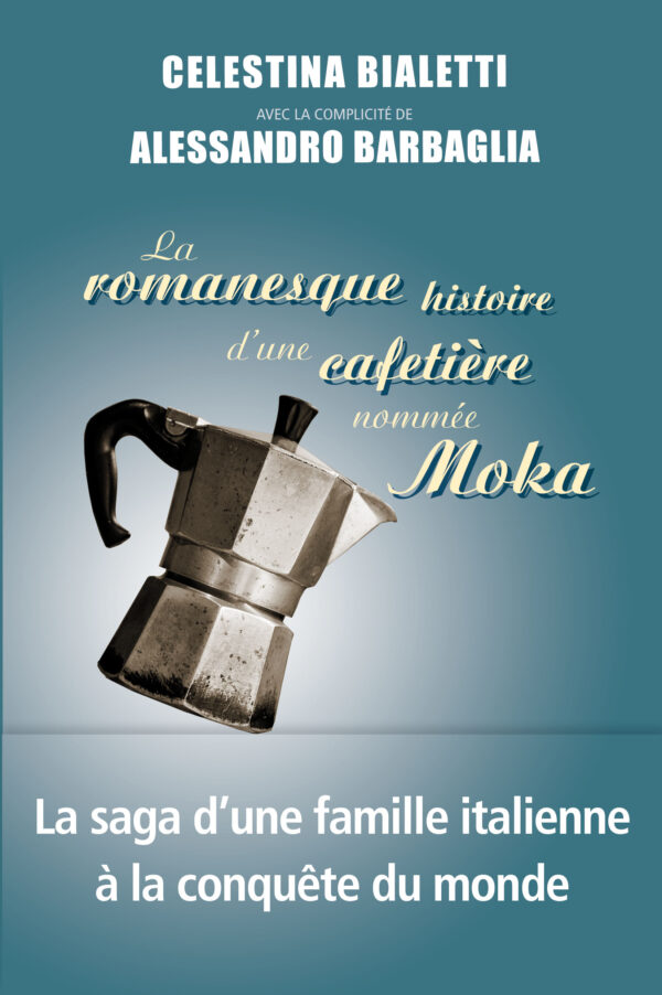 La romanesque histoire d&rsquo;une cafetière nommée Moka